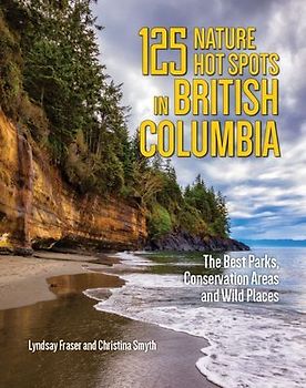 125 Nature Hot Spots in British Columbia