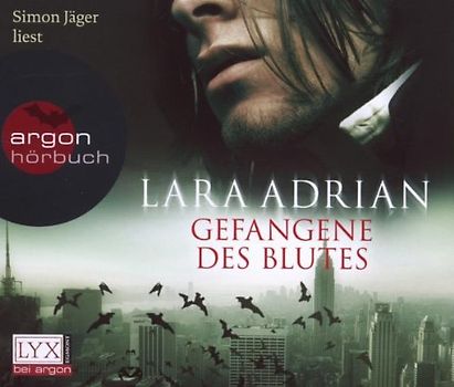 Gefangene des Blutes - Lara Adrian (gelesen von Simon Jäger)