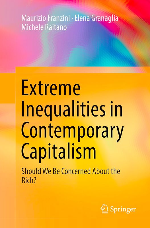 Extreme Inequalities in Contemporary Capitalism
