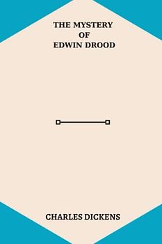 The Mystery of Edwin Drood by charles dickens