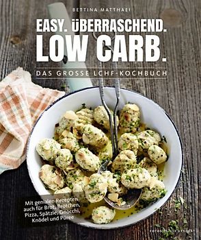 Easy. Überraschend. Low Carb.