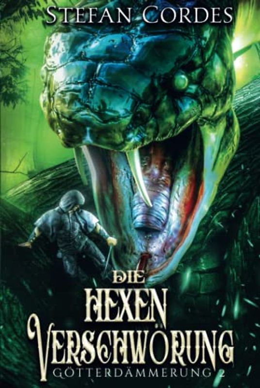 Die Hexenverschwörung: Götterdämmerung 2 (LitRPG-Roman)