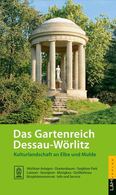 Das Gartenreich Dessau-Wörlitz