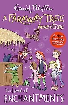 A Faraway Tree Adventure: The Land of Enchantments