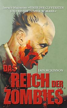 Das Reich der Zombies. Endzeit-Thriller