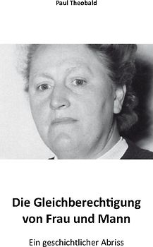 Die Gleichberechtigung von Frau und Mann