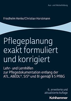 Pflegeplanung exakt formuliert und korrigiert