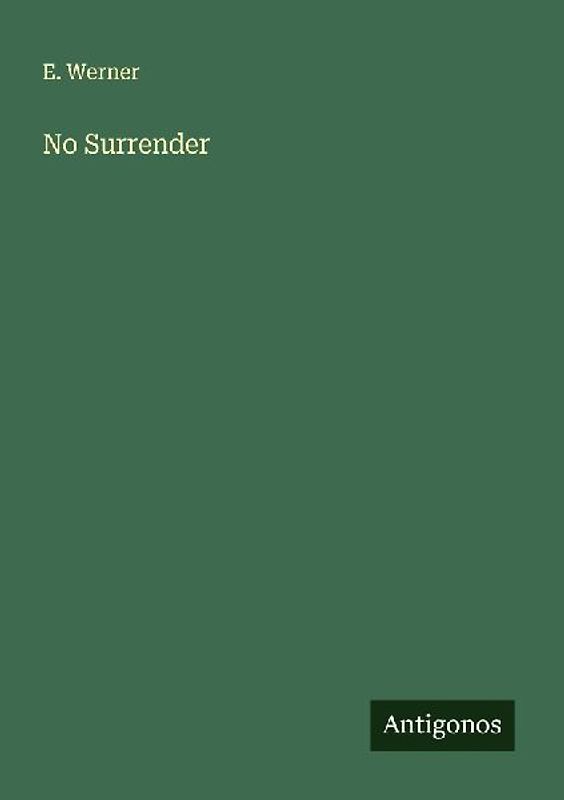 No Surrender
