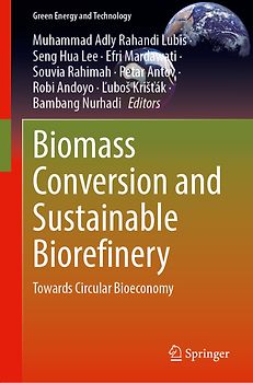 Biomass Conversion and Sustainable Biorefinery