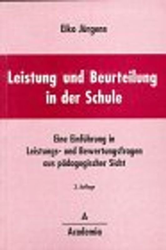Leistung und Beurteilung in der Schule