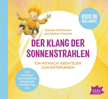 Kids in Balance. Der Klang der Sonnenstrahlen