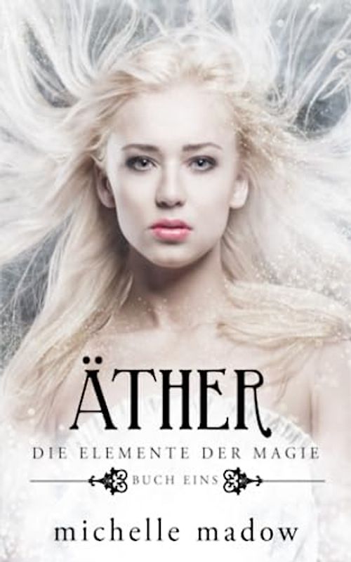 Die Elemente der Magie - Äther