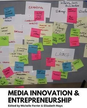 Media Innovation and Entrepreneurship