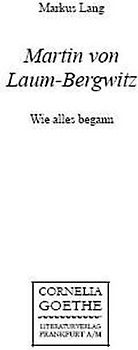 Martin von Laum-Bergwitz