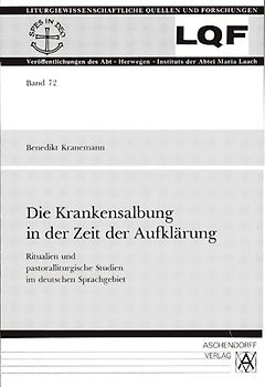 Die Krankensalbung in der Zeit der Aufklärung