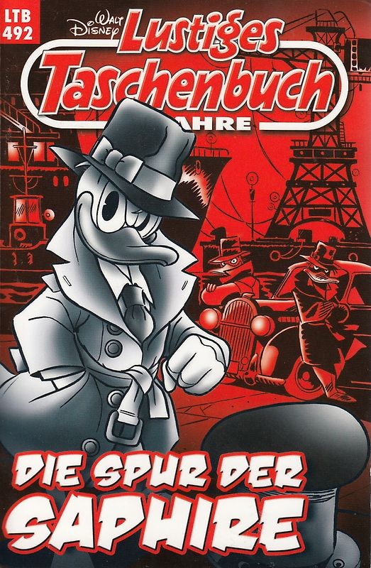 Lustiges Taschenbuch: Band 492 - Die Spur der Saphire [Taschenbuch]