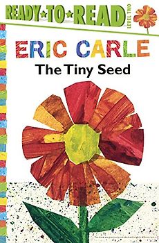 Tiny Seed (World of Eric Carle)