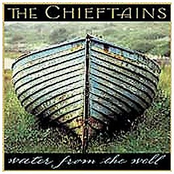 the Chieftains - Water from the Well