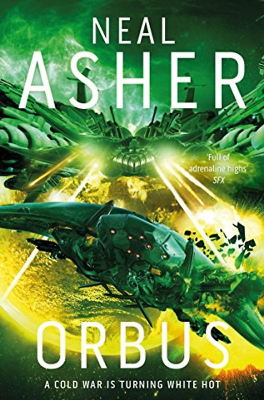 Orbus: Neal Asher (Spatterjay, Band 3)