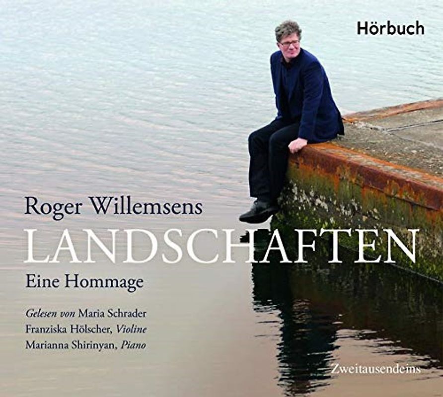 Roger Willemsen – Landschaften.