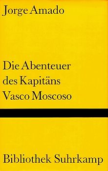 Die Abenteuer des Kapitäns Vasco Moscoso