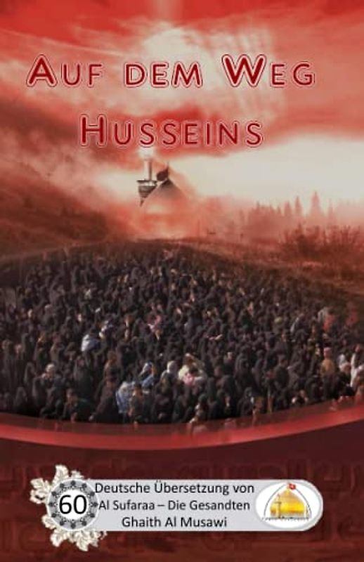 Auf dem Weg Husseins