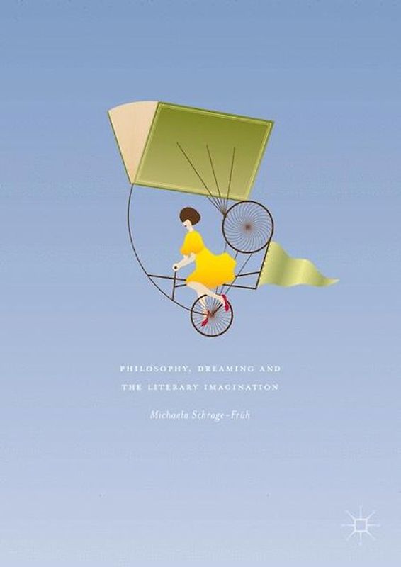 Philosophy, Dreaming and the Literary Imagination