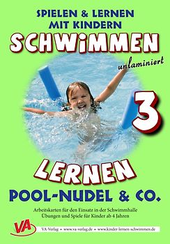 Schwimmen lernen 3: Pool-Nudel