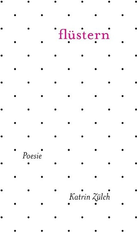 Flüstern. Bilingual Edition English and German