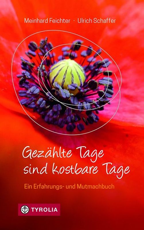 Gezählte Tage sind kostbare Tage