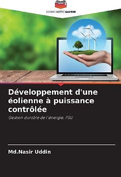 Développement d'une éolienne à puissance contrôlée