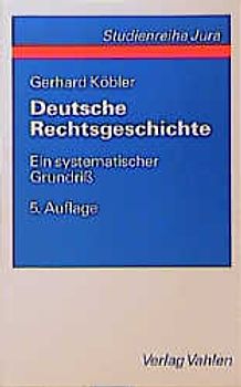 Deutsche Rechtsgeschichte