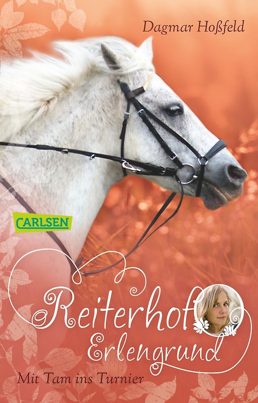 Reiterhof Erlengrund, Band 3: Mit Tam ins Turnier