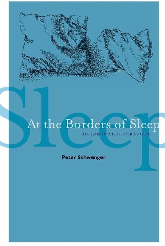 At the Borders of Sleep