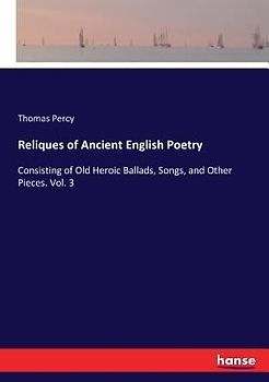 Reliques of Ancient English Poetry