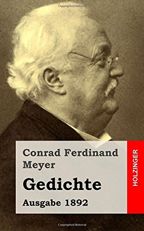 Gedichte: Ausgabe 1892 - Meyer, Conrad Ferdinand