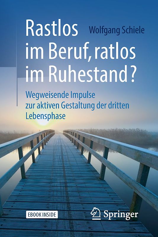 Rastlos im Beruf, ratlos im Ruhestand?