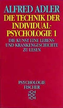 Die Technik der Individualpsychologie