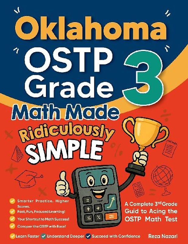 Oklahoma OSTP Grade 3 Math Made Ridiculously Simple