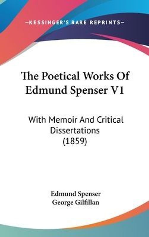 The Poetical Works Of Edmund Spenser V1