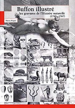 Buffon: Les Gravures De L'histoire Naturelle 1749-1767