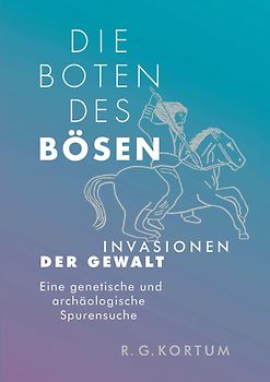 Die Boten des Bösen