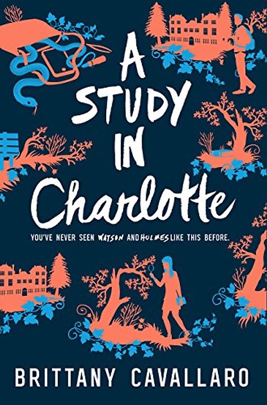 Charlotte Holmes Novel: Book 1 - A Study in Charlotte - Brittany Cavallaro [Hardcover]