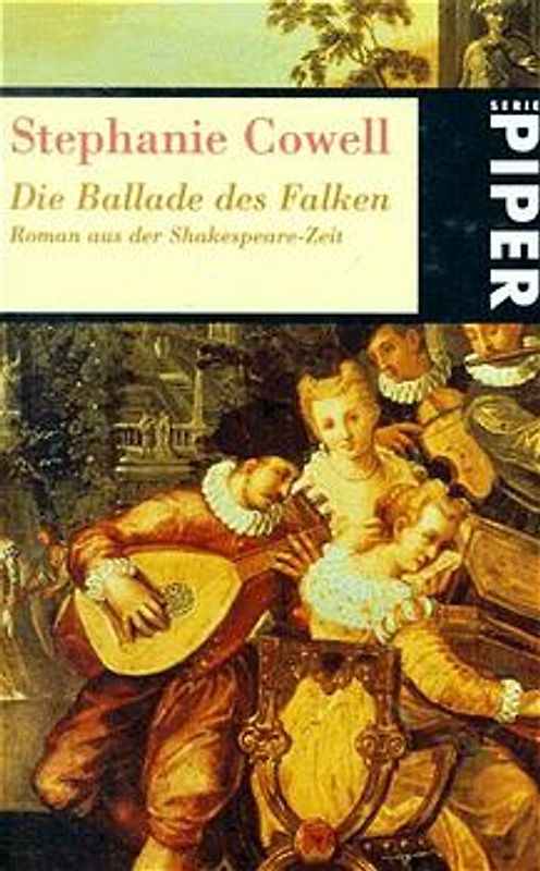Die Ballade des Falken. Roman aus der Shakespeare-Zeit