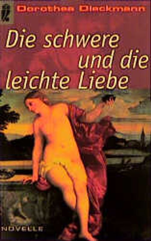 Die schwere und die leichte Liebe