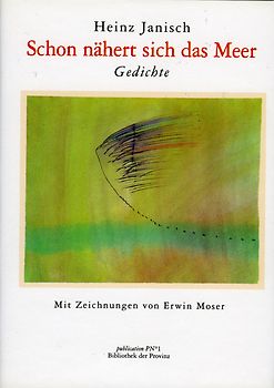 Schon nähert sich das Meer