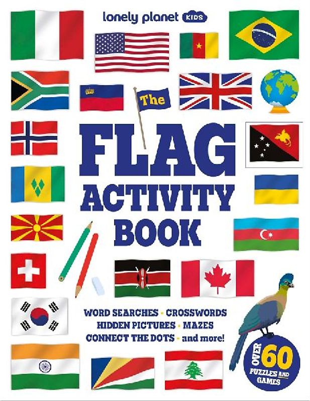 Lonely Planet Kids the Flag Activity Book