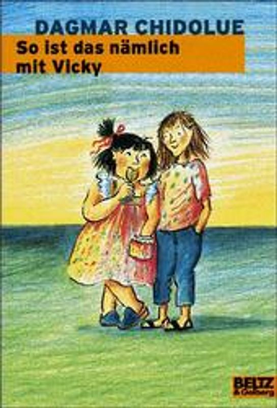 So ist das nämlich mit Vicky