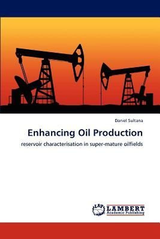 Enhancing Oil Production