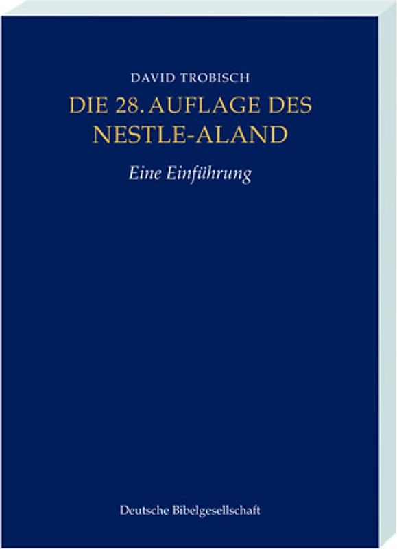 Die 28. Auflage des Nestle-Aland